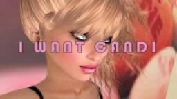 I WANT CANDI