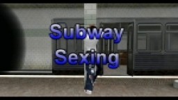 Subway Sexing